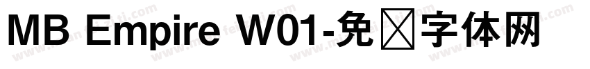MB Empire W01字体转换